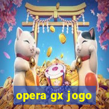 opera gx jogo